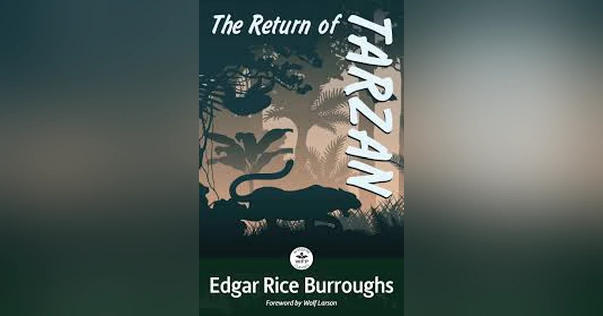 THE RETURN OF TARZAN (CHAPS 23-24)