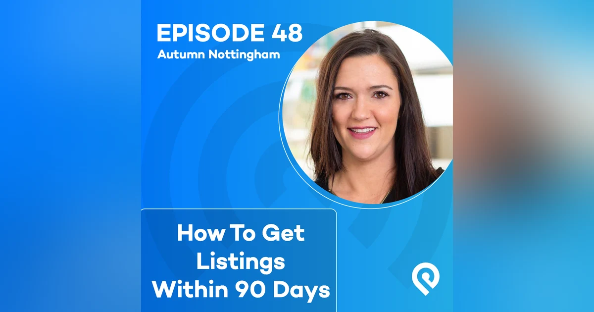 How To Get Listings Within 90 Days
