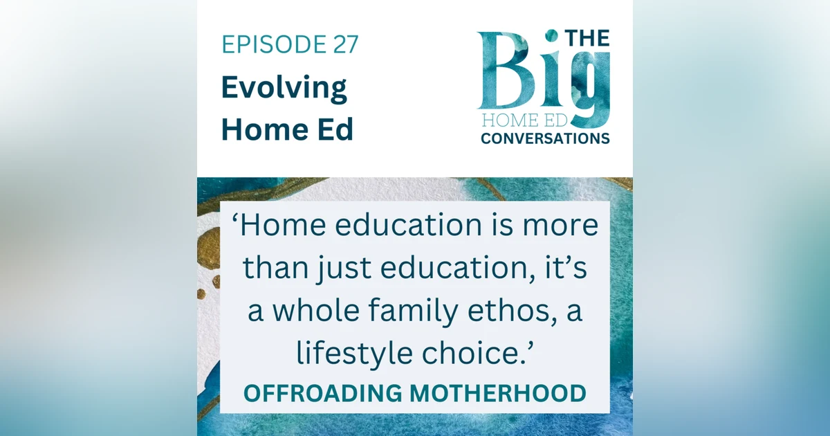 Evolving Home Ed
