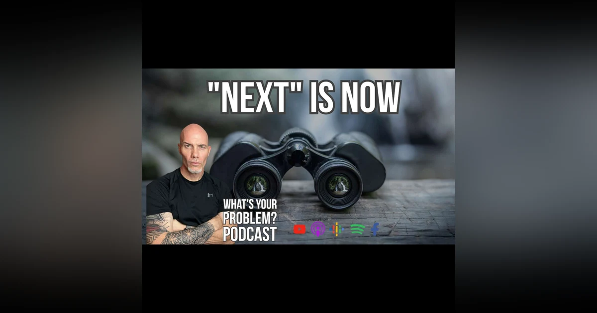861. “Next” is NOW.