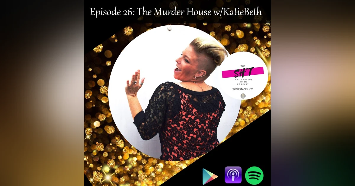 Episode 26: The Murder House with KatieBeth