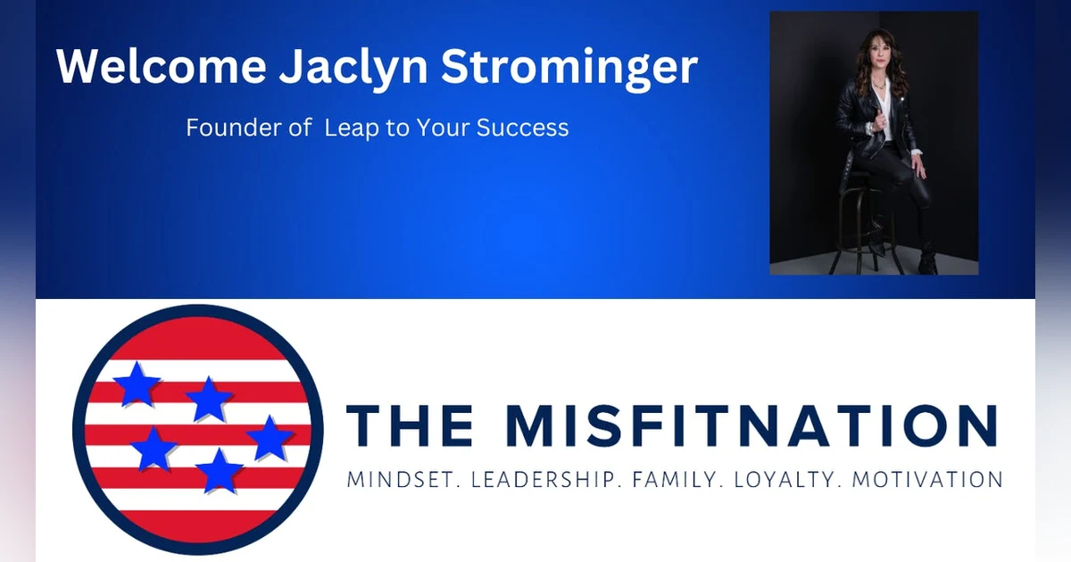 The MisFitNation Welcomes High Achiever Success Coach Jaclyn Strominger