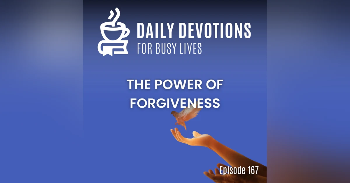 The Power of Forgiveness