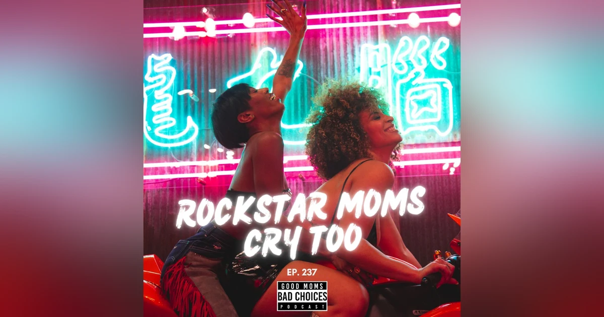 Rockstar Moms Cry Too