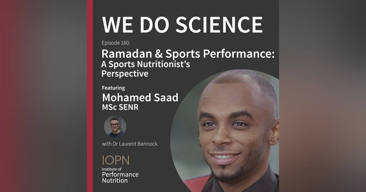 "Ramadan and Sports Performance: A Sports Nutritionist's Perspective" with Mohamed Saad MSc SENR