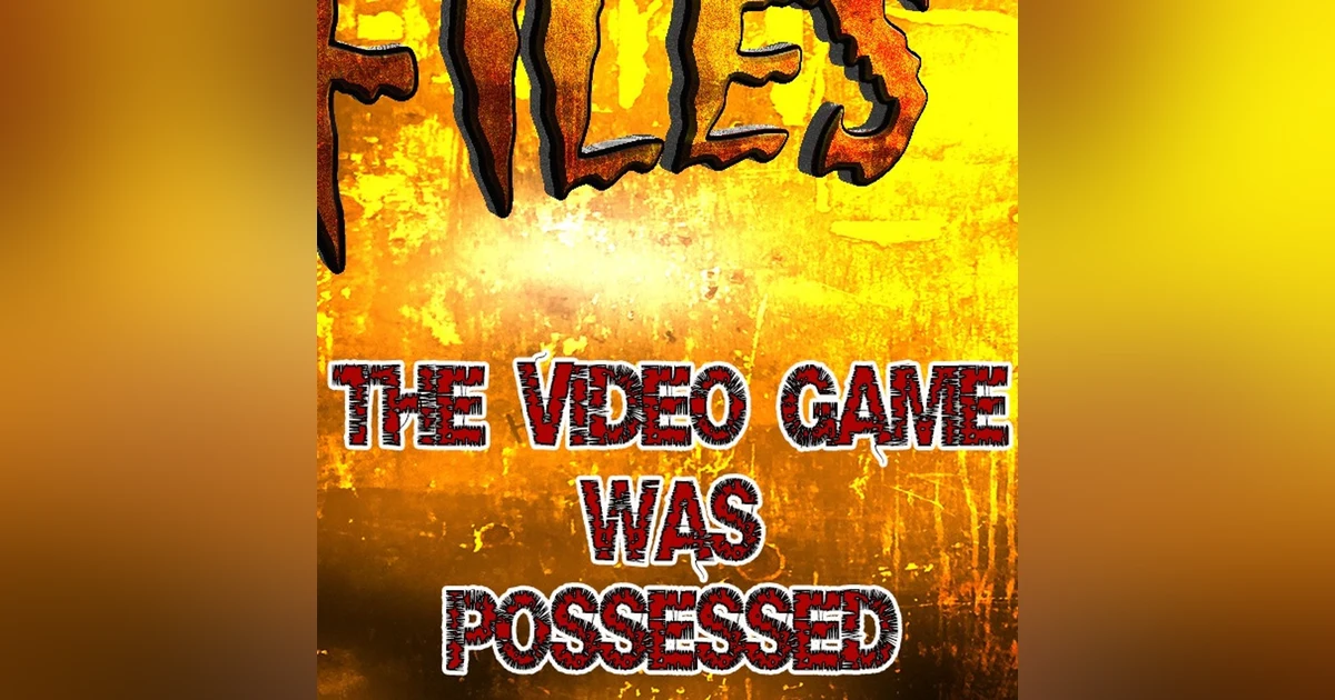 S349: The Video game was haunted