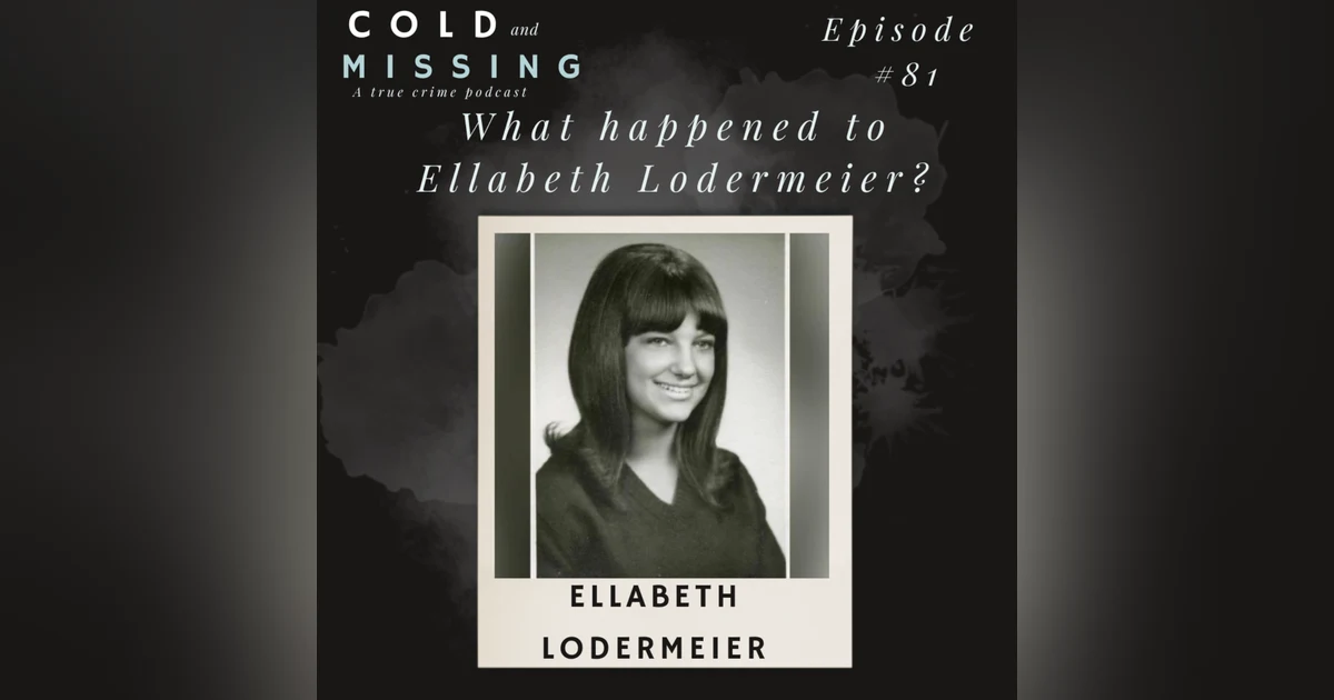 Cold and Missing: Ellabeth Lodermeier