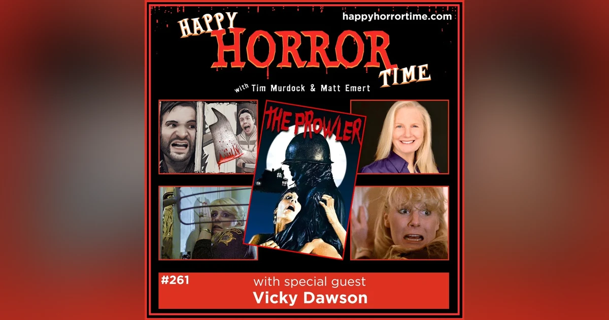 Ep 261: Interview w/Vicky Dawson from “The Prowler” (1981)