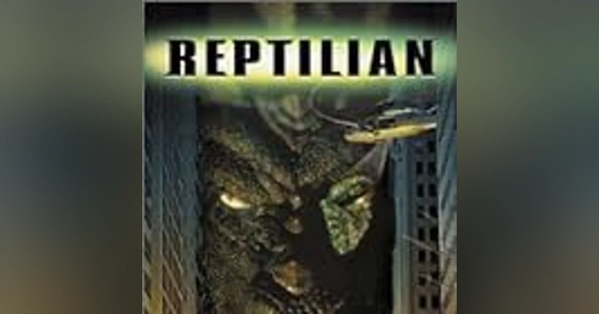 3.11 Reptilian (2001) aka Yonggary
