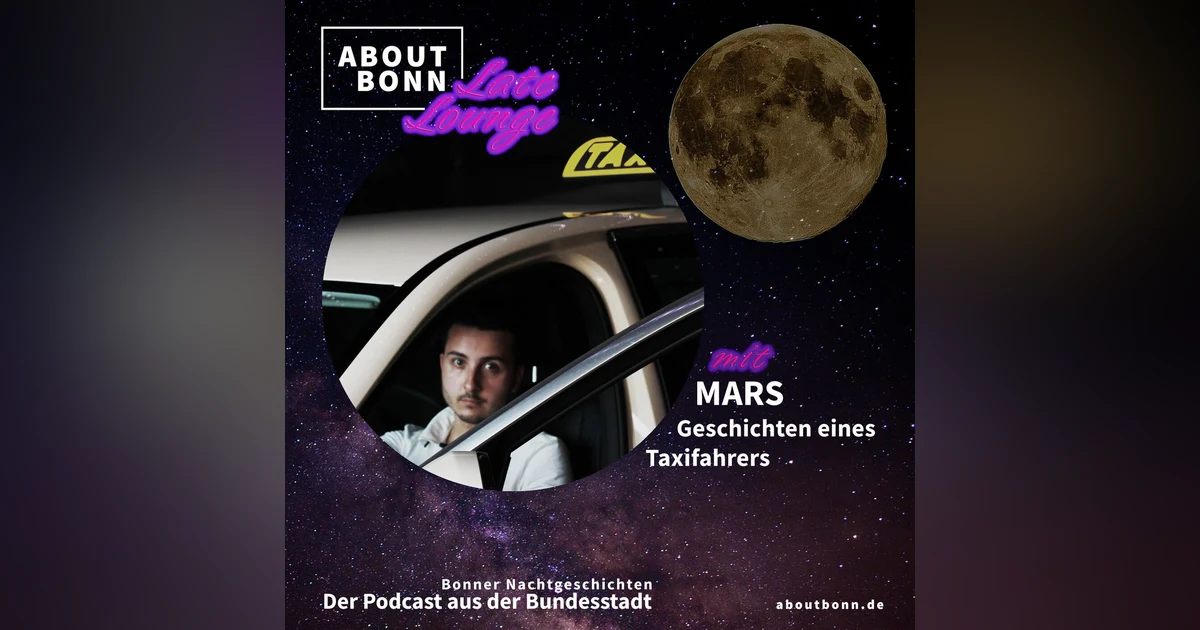 Was erlebst du nachts im Taxi, Mars? (Late Lounge Bonusfolge)