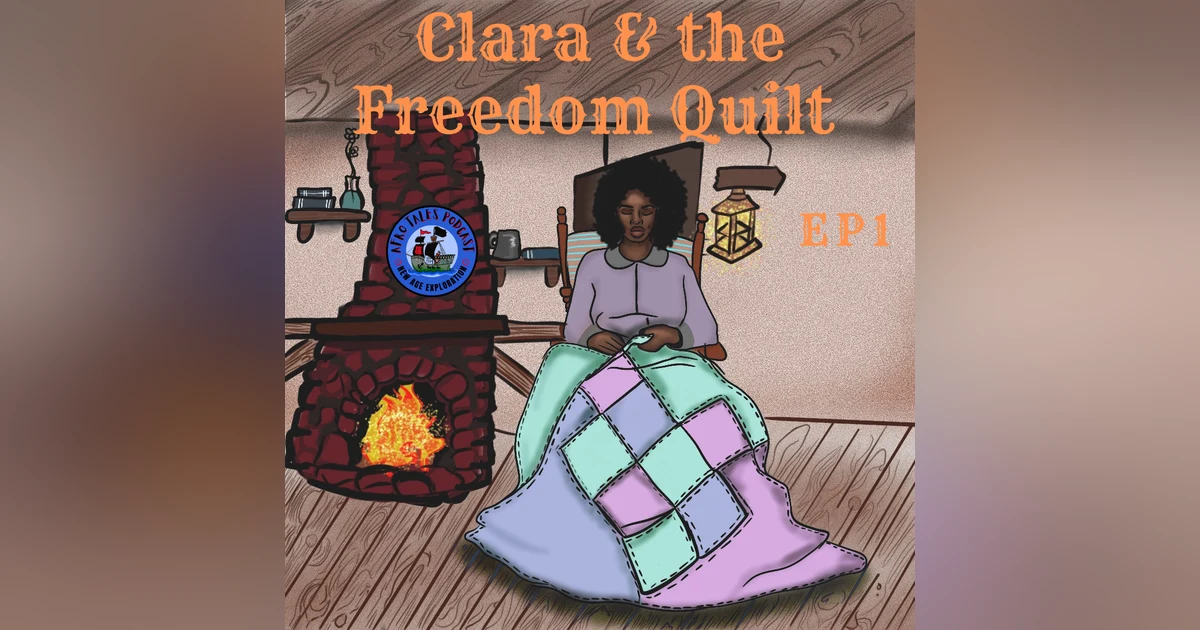 Clara & the Freedom Quilt