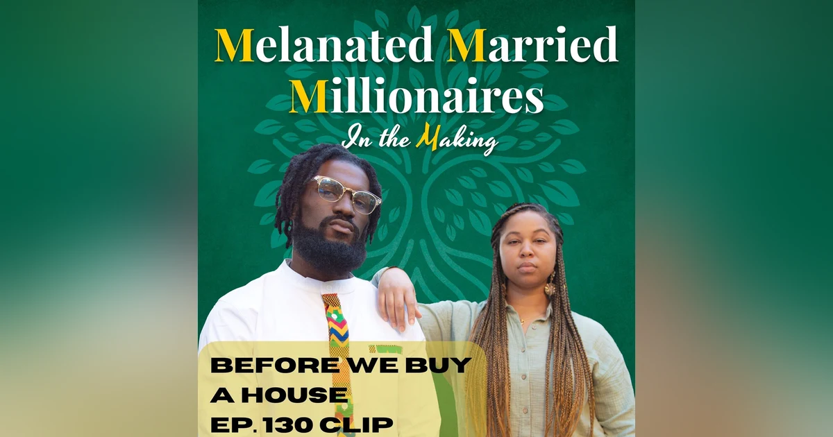 Before You Buy a House | The M4 Show Ep. 130 Clip