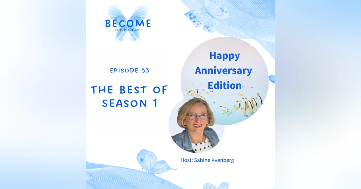 Ep.53 The Best of Season 1 - Happy Anniversary Edition