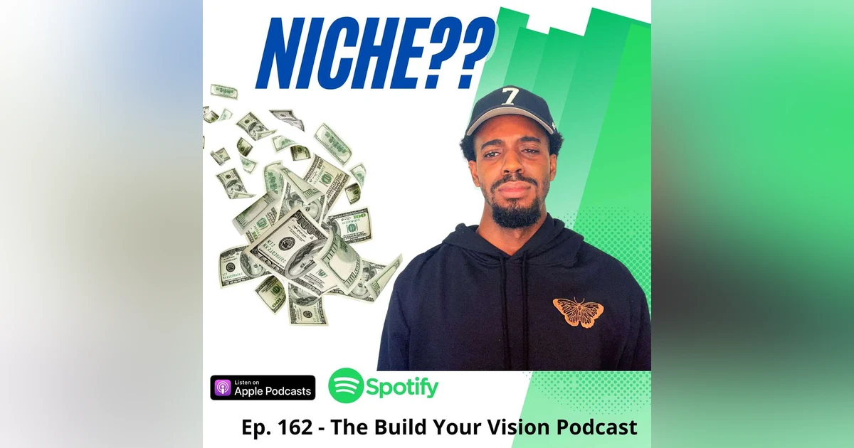 The REAL Truth About Picking A Niche - (6 Years In) | 162