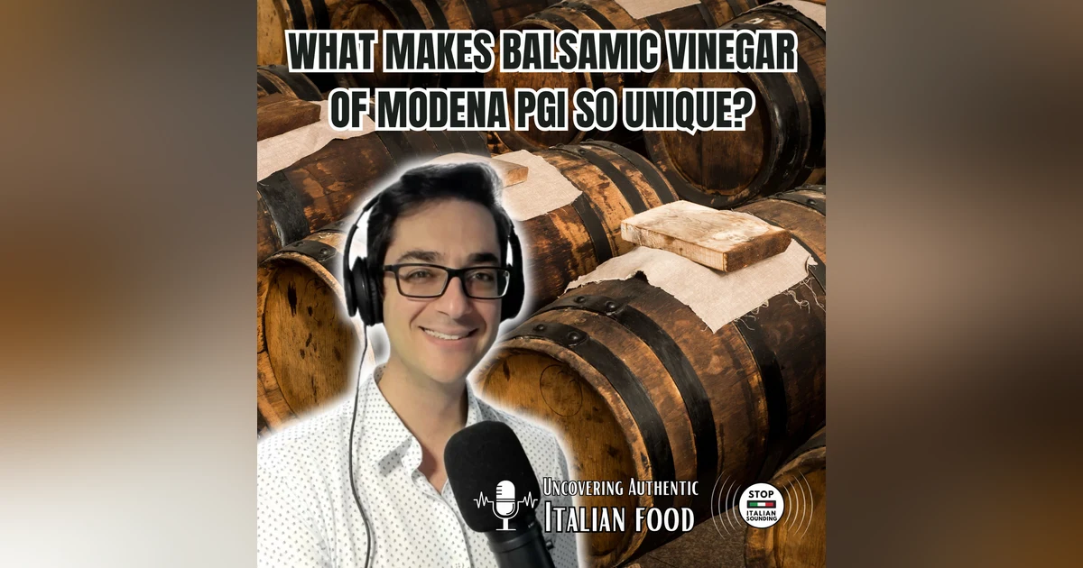 What makes Balsamic Vinegar of Modena PGI so unique?