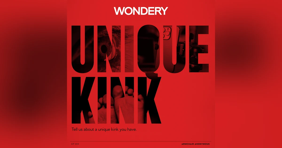 Armchair Anonymous: Unique Kink