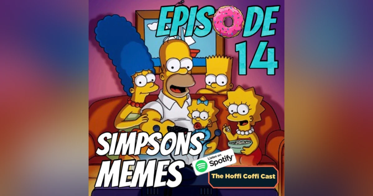 14 - Simpsons Memes