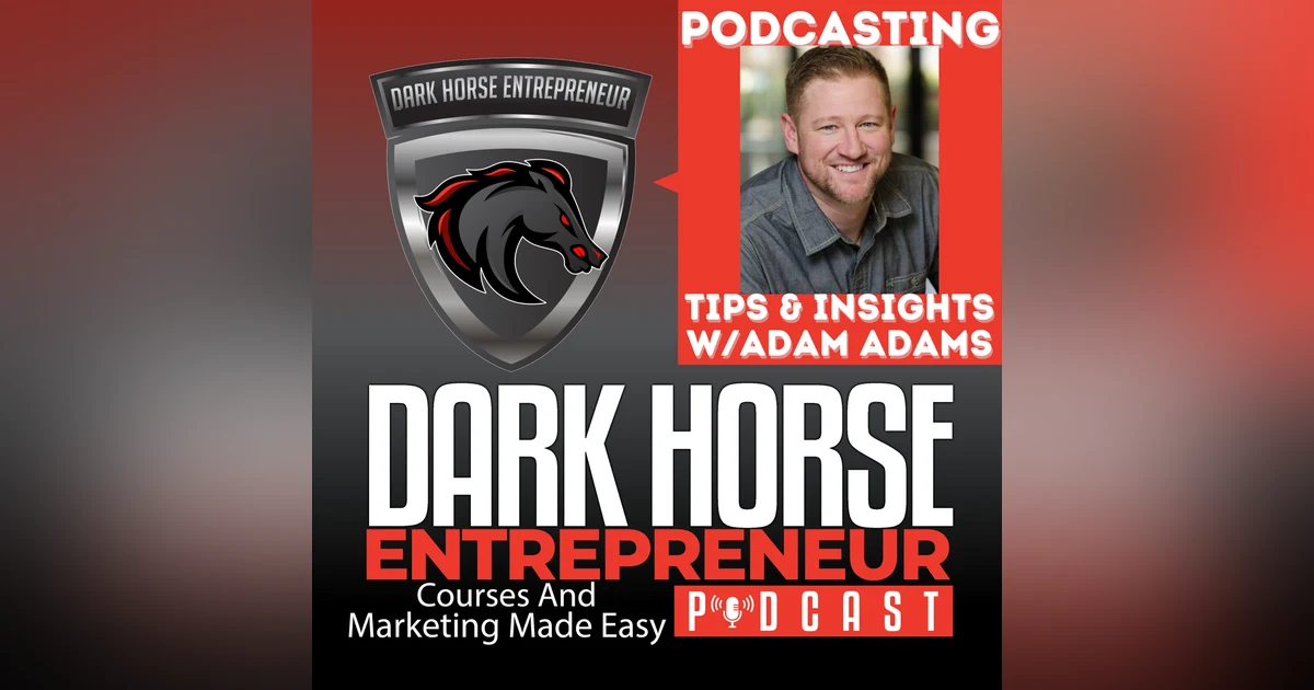 EP 400 Make a Living From Podcasting with Adam Adams