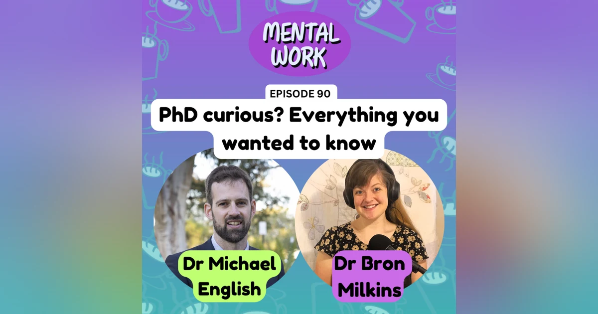 PhD curious? Everything you wanted to know (with Dr Michael English)