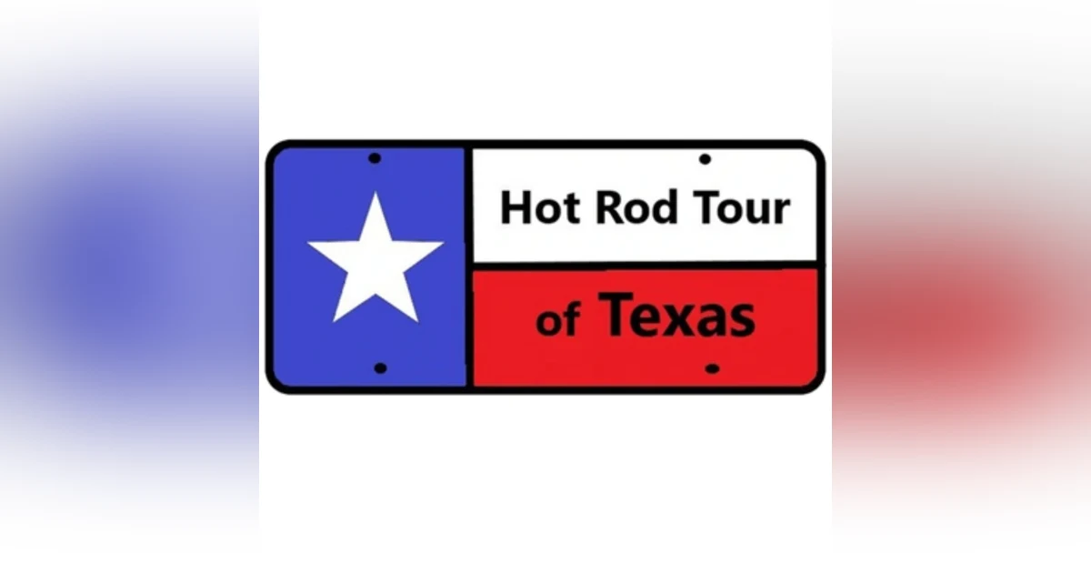 Hot Rod Tour of Texas: Fast Cars, Scenic Roads, and Community Spirit