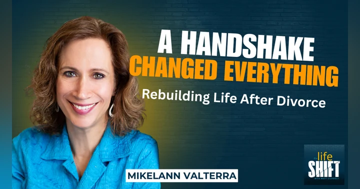 image for Rebuilding Life After Divorce at 40: Mikelann Valterra’s Story of Starting Over