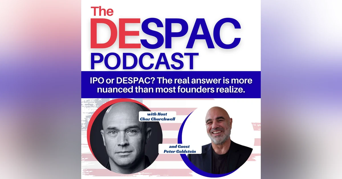 IPO or DESPAC? The real answer is more nuanced than most founders realize.
