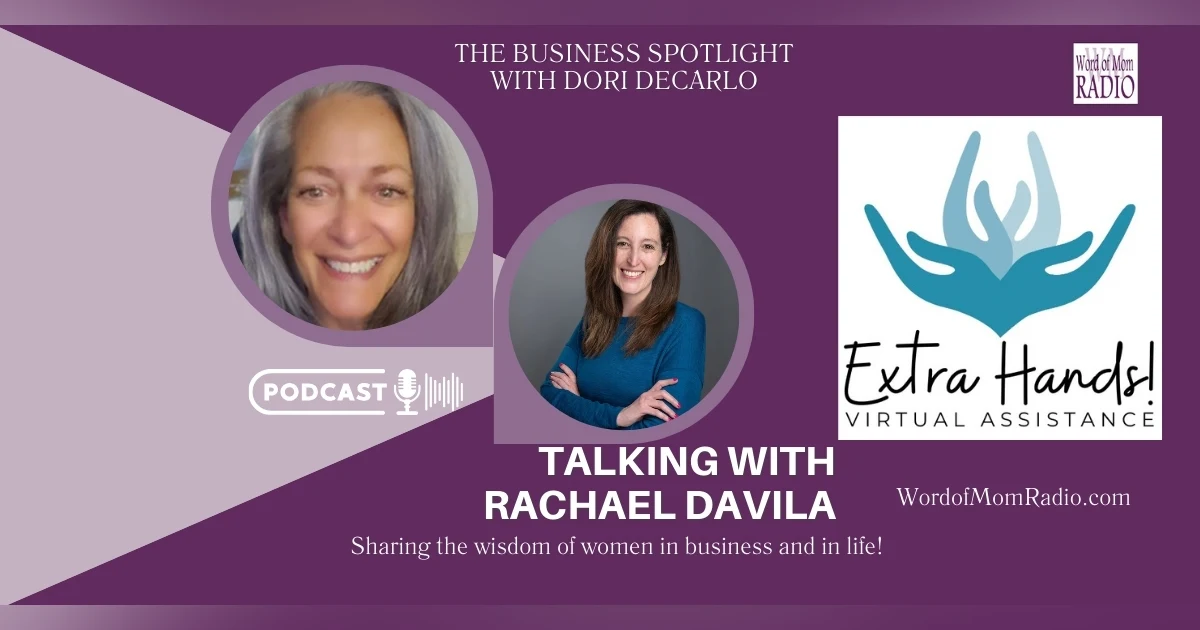 Rachael Davila on The Business Spotlight with Dori DeCarlo