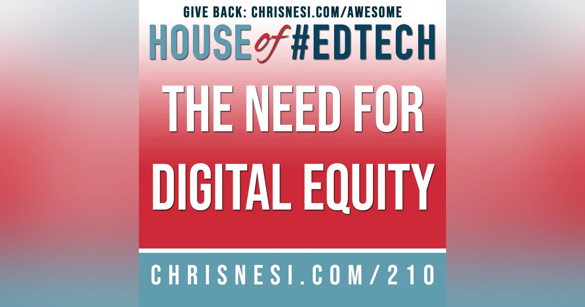 The Need for Digital Equity - HoET210