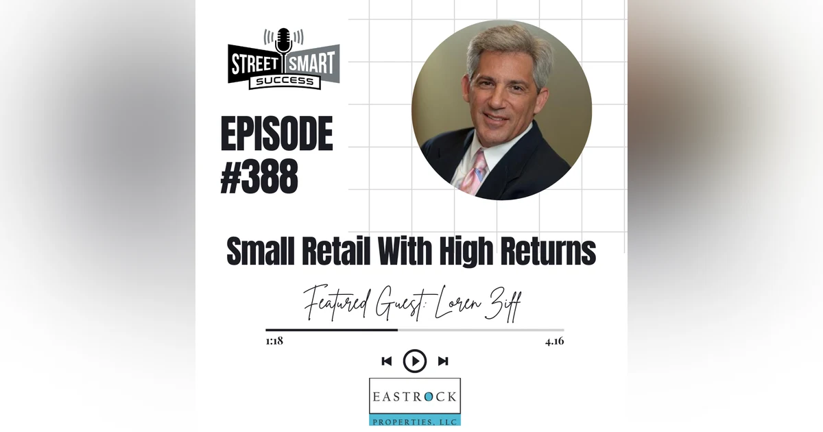 388: Small Retail With High Returns