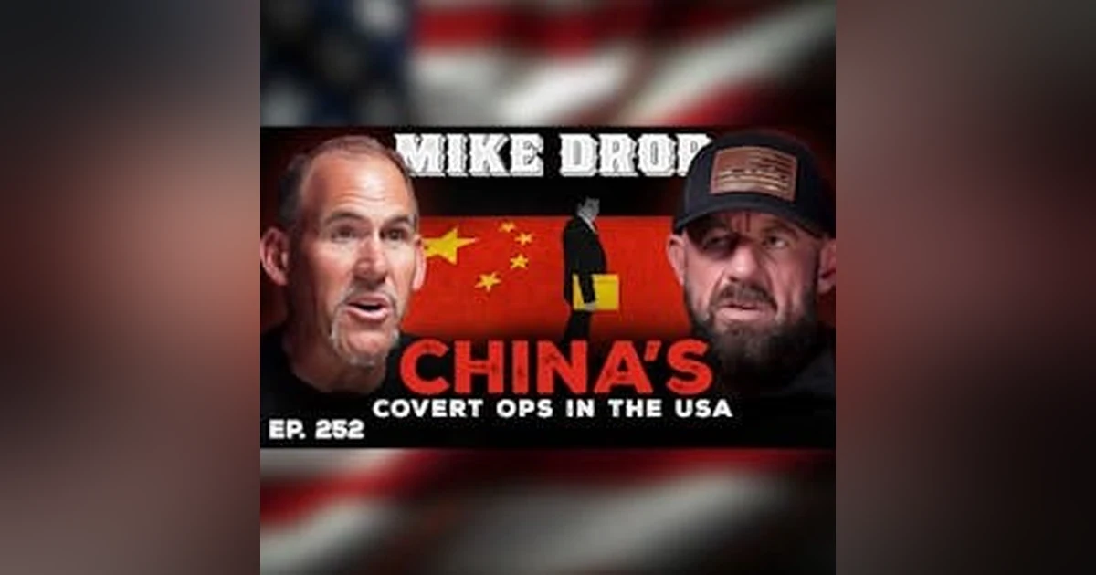China's Cartels, Crypto, and Border Collapse | Ep. 252 | Pt. 2