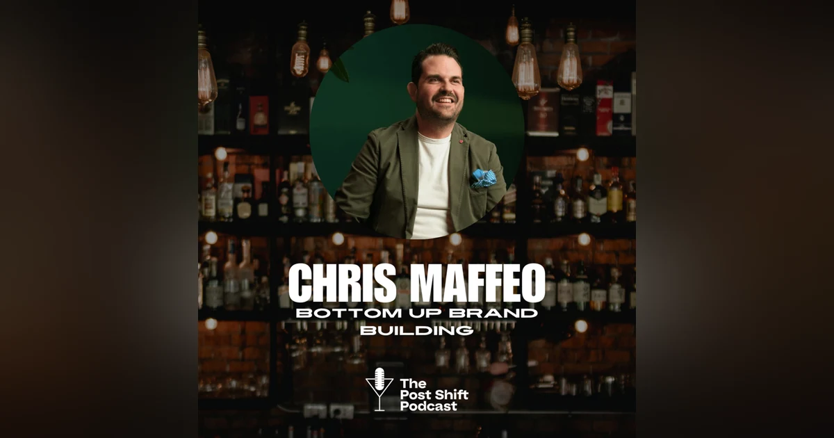 Episode #175 - Chris Maffeo, Bottom Up Brand Building