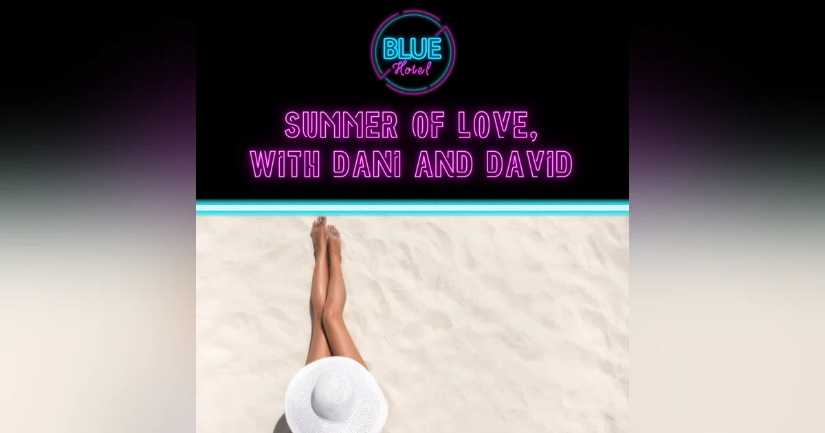 Audio Erotica: Summer Of Love - with Dani and David