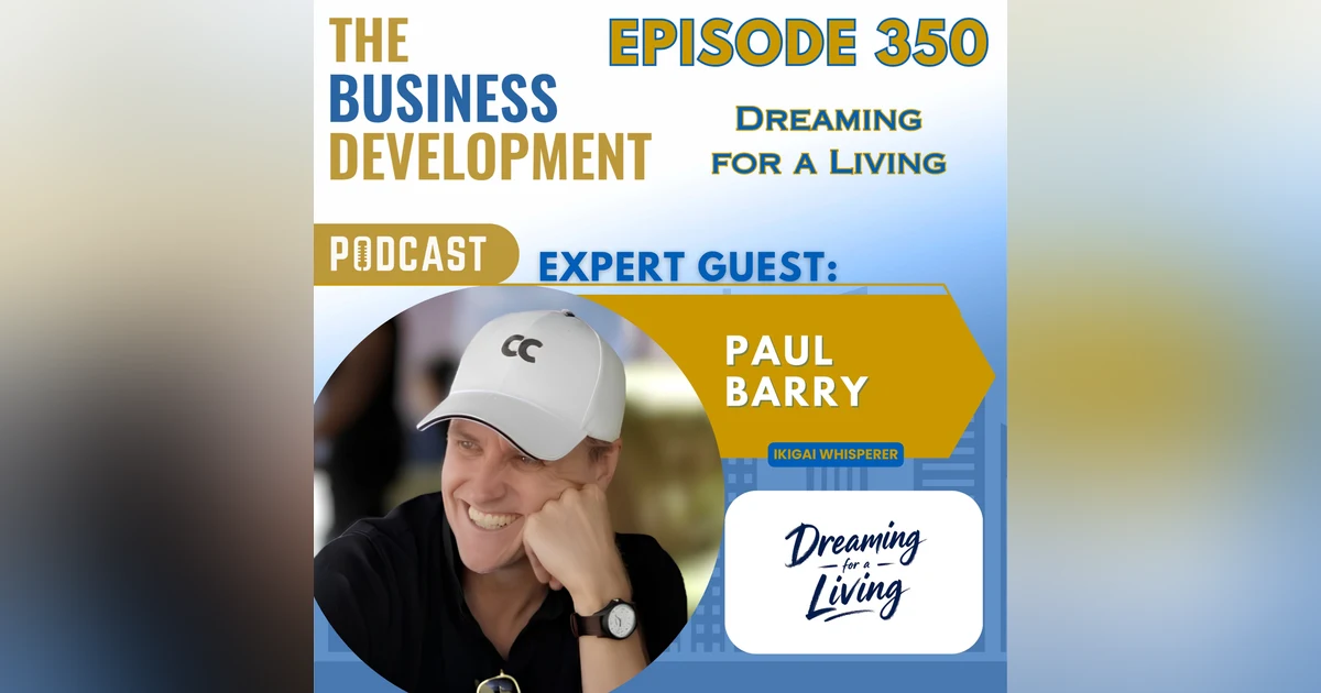 Dreaming for a Living with Paul Barry