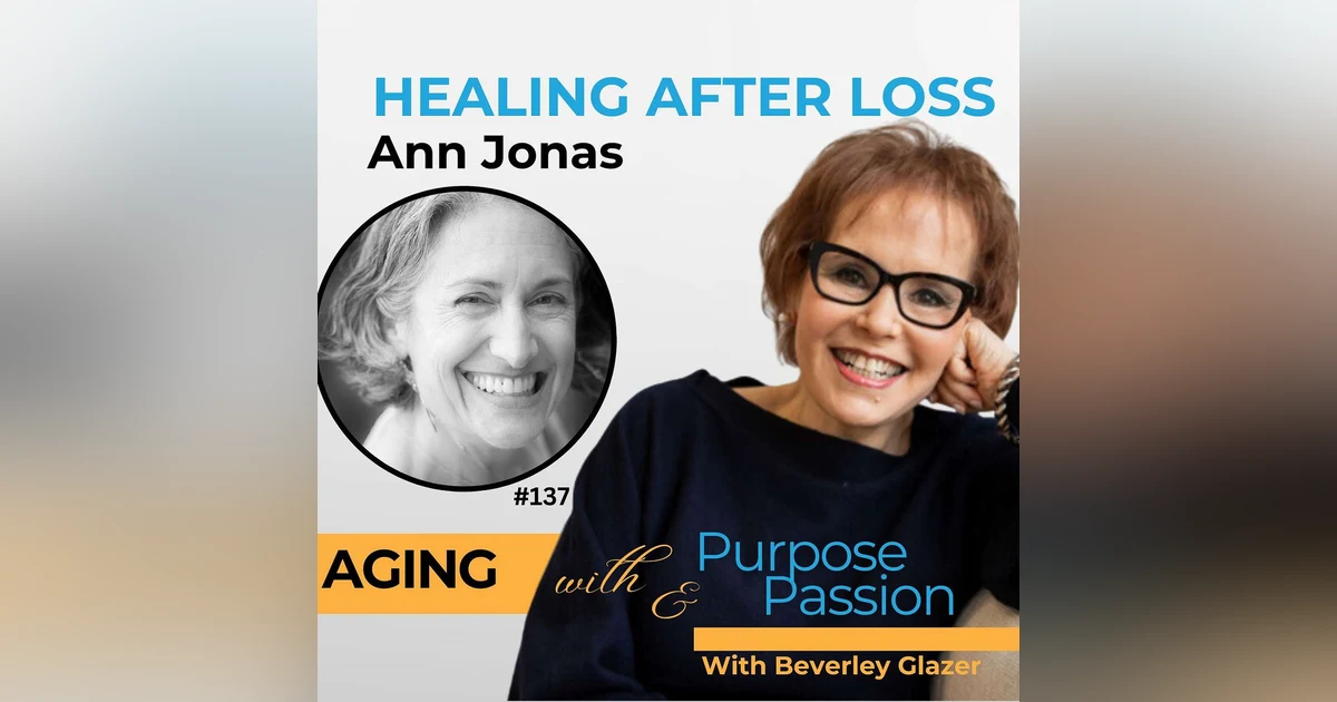 From Trauma to Midlife Reinvention: Healing After Loss and Grief
