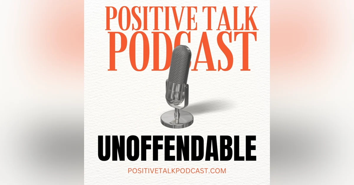 THE UNOFFENDABLE LIFE