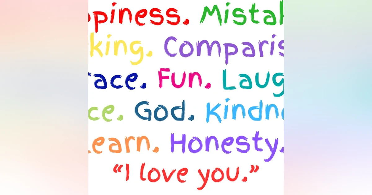 Things I Want My Kids to Know