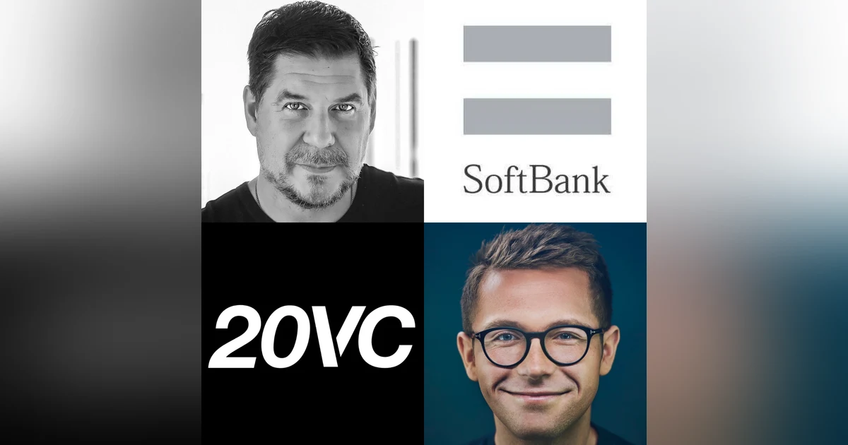 20VC: Marcelo Claure, CEO of Softbank Group International on Lessons From Investing $1BN Per Week with Masa Son, How Softbank Could Have Up To 8 Companies Go Public in LATAM Alone Next Year & How Softbank Analyse Both Deal Pricing and Compe