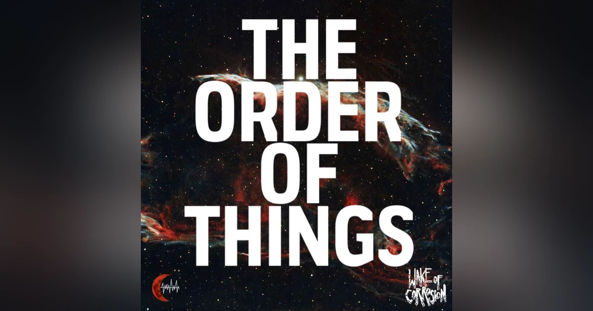 The Order Of Things - 1