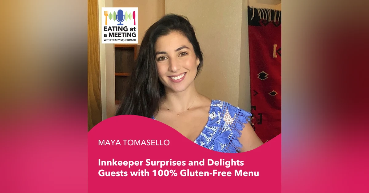 204: Innkeeper Surprises and Delights Guests with 100% Gluten-Free Menu