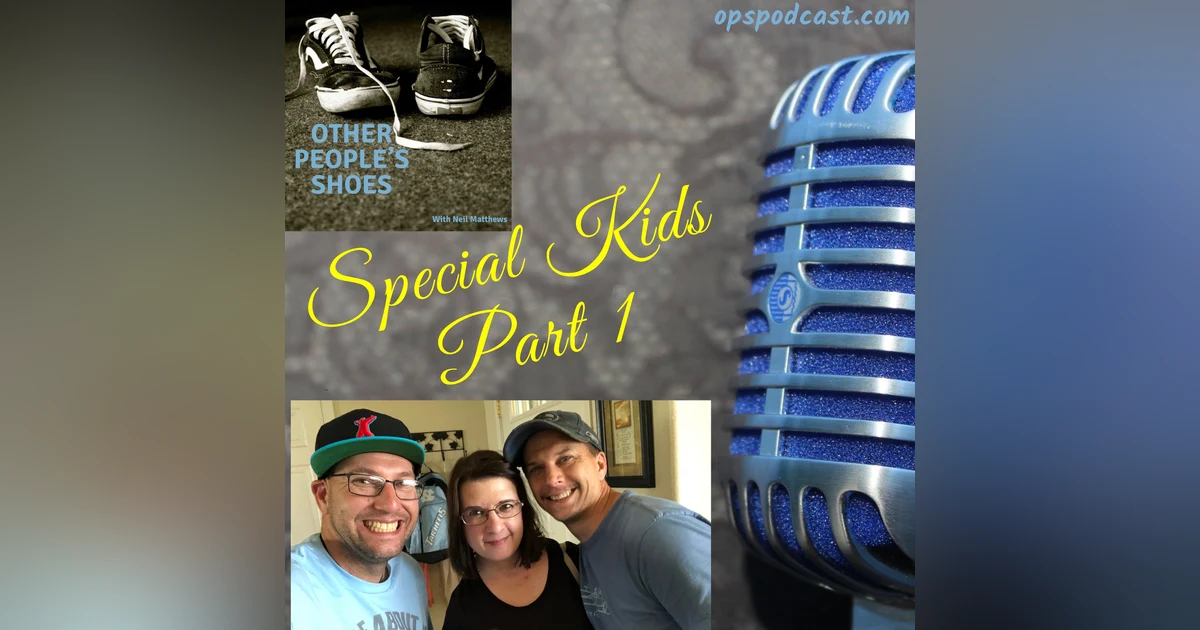 Special Kids Part 1
