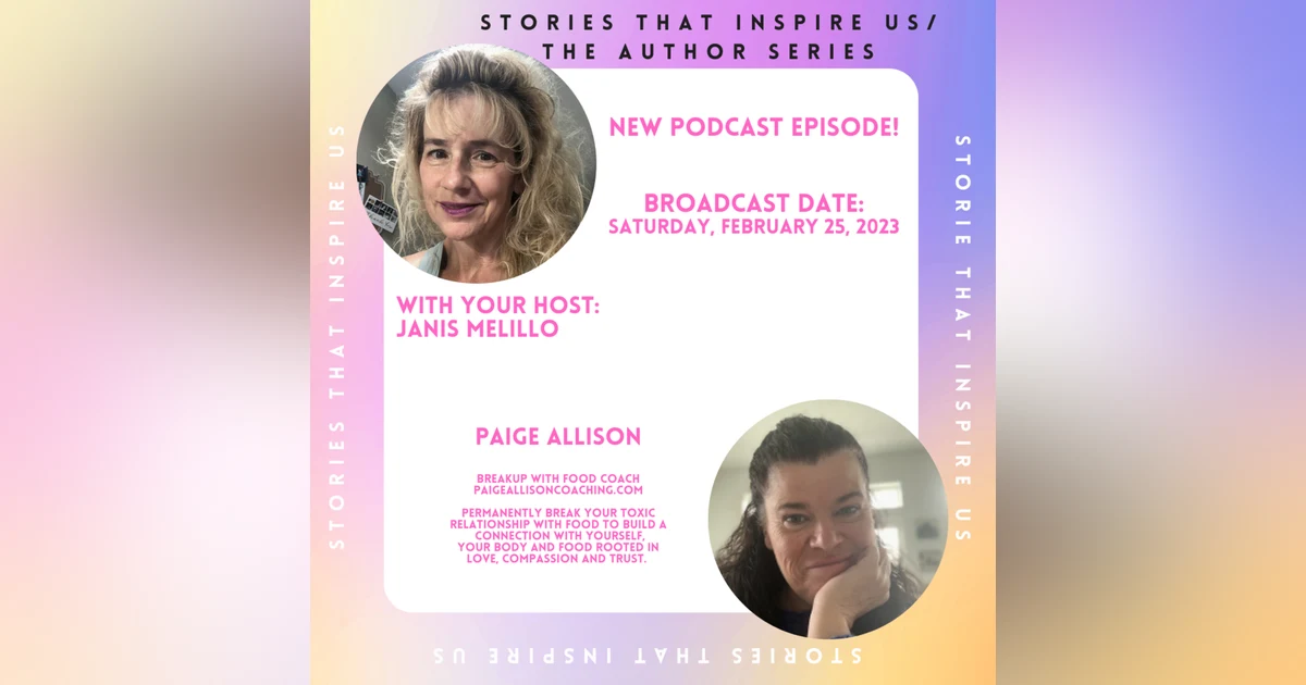 Stories That Inspire Us with Paige Allison - 02.25.23
