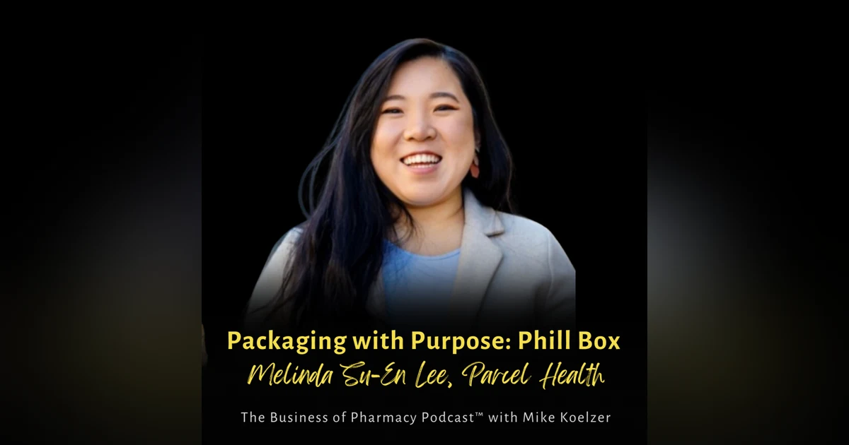 Packaging with Purpose: Phill Box | Melinda Su-En Lee, Parcel Health