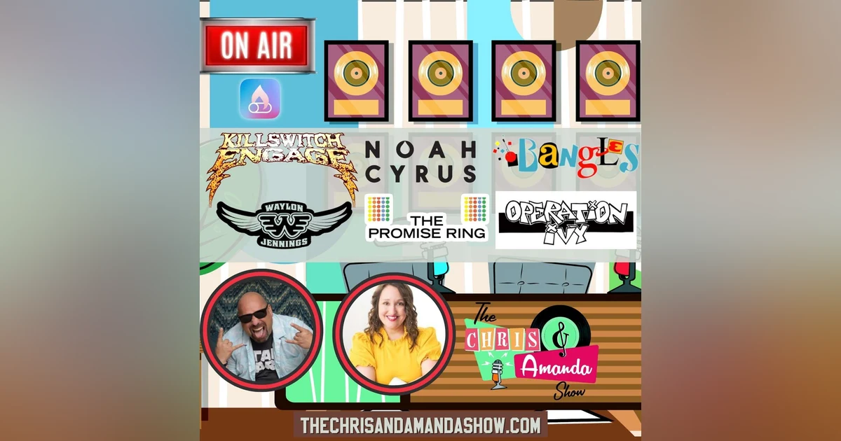 Waylon Jennings, Noah Cyrus, The Bangles, The Promise Ring, Operation Ivy, Killswitch Engage