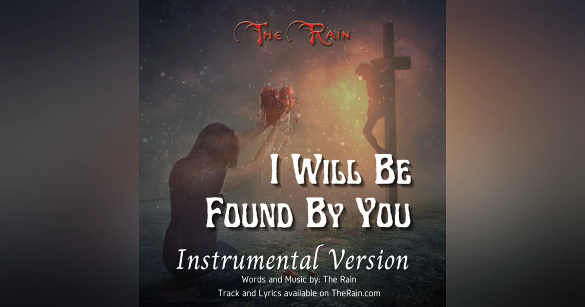 I Will Be Found By You - Instrumental Version