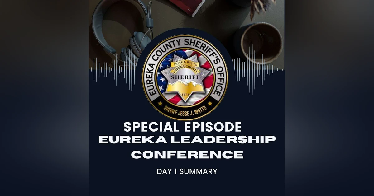 Eureka Leadership Conference: Day 1