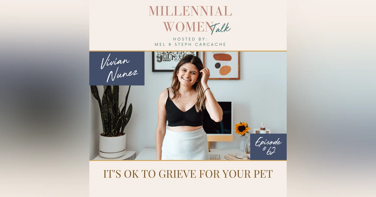 It's OK to Grieve for Your Pet with Vivian Nunez