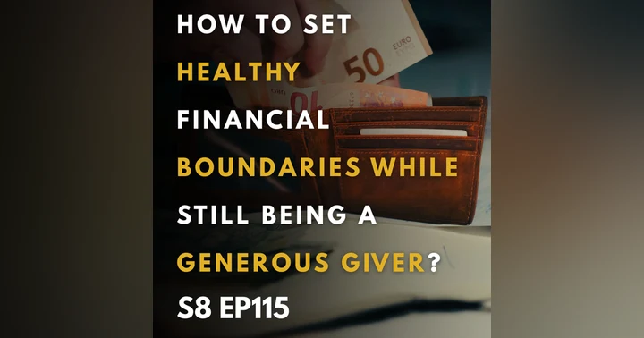 image for Setting Healthy Financial Boundaries While Being a Generous Giver