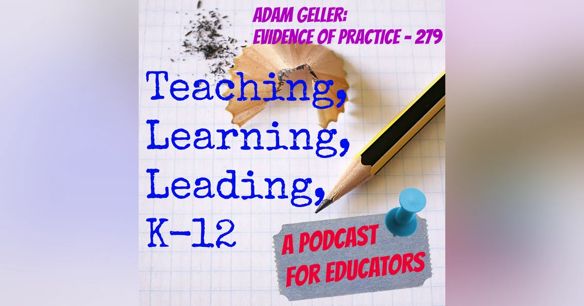 Adam Geller: Evidence of Practice - 279