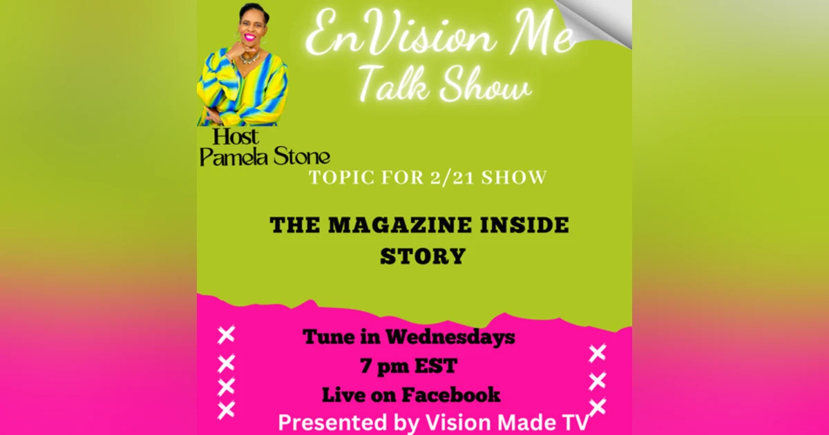 How to Craft your Dreams with Vision Made: The Magazine Inside Story