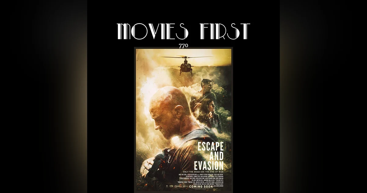 Escape and Evasion (Drama, War)(the @MoviesFirst review)